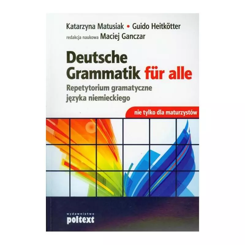 DEUTSCHE GRAMMATIK FUR ALLE - Poltext