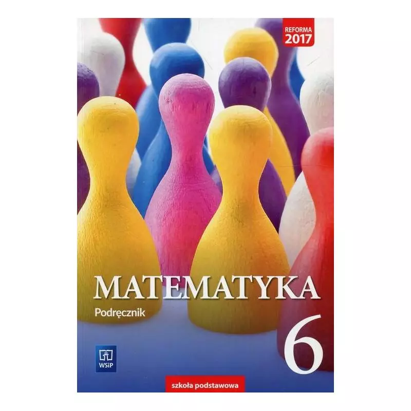 MATEMATYKA 6. PODRĘCZNIK - WSiP