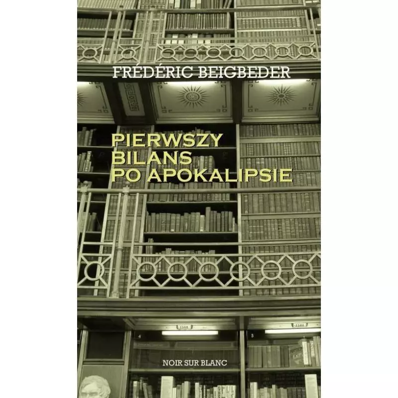 PIERWSZY BILANS PO APOKALIPSIE - Noir Sur Blanc