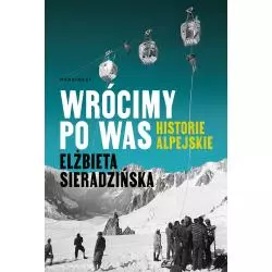 WRÓCIMY PO WAS. HISTORIE ALPEJSKIE - Marginesy