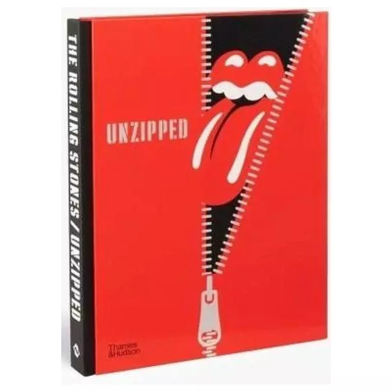 THE ROLLING STONES UNZIPPED - Thames&Hudson