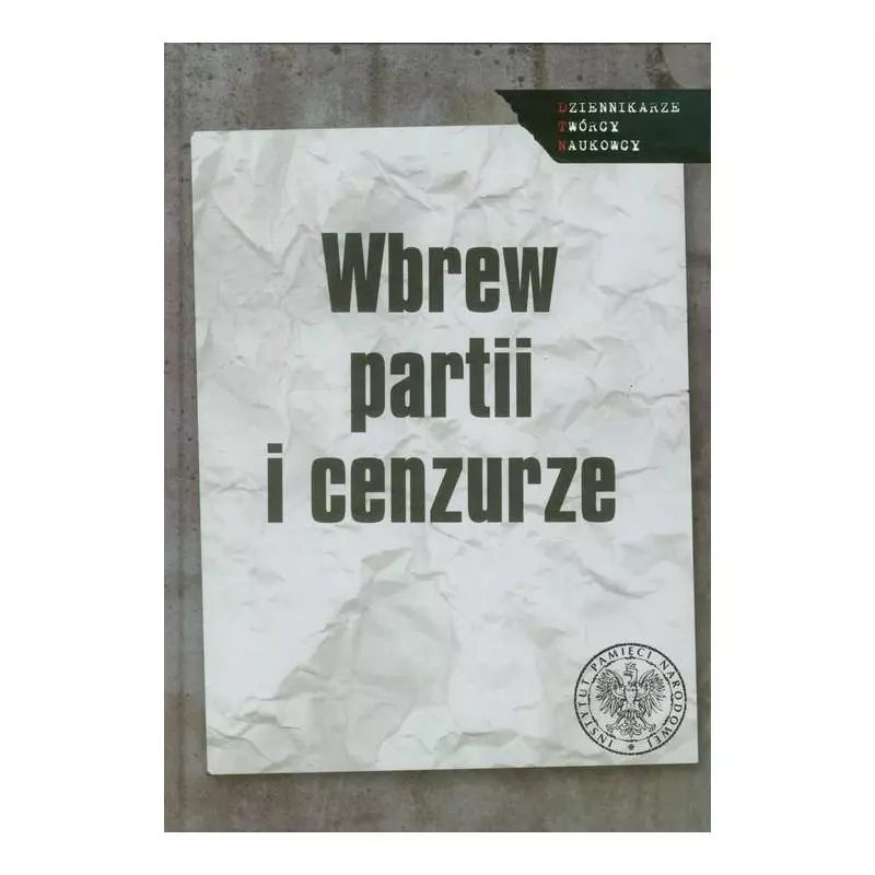 WBREW PARTII I CENZURZE - IPN