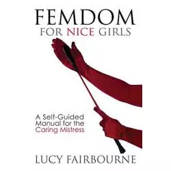 FEMDOM FOR NICE GIRLS - Velluminous Press