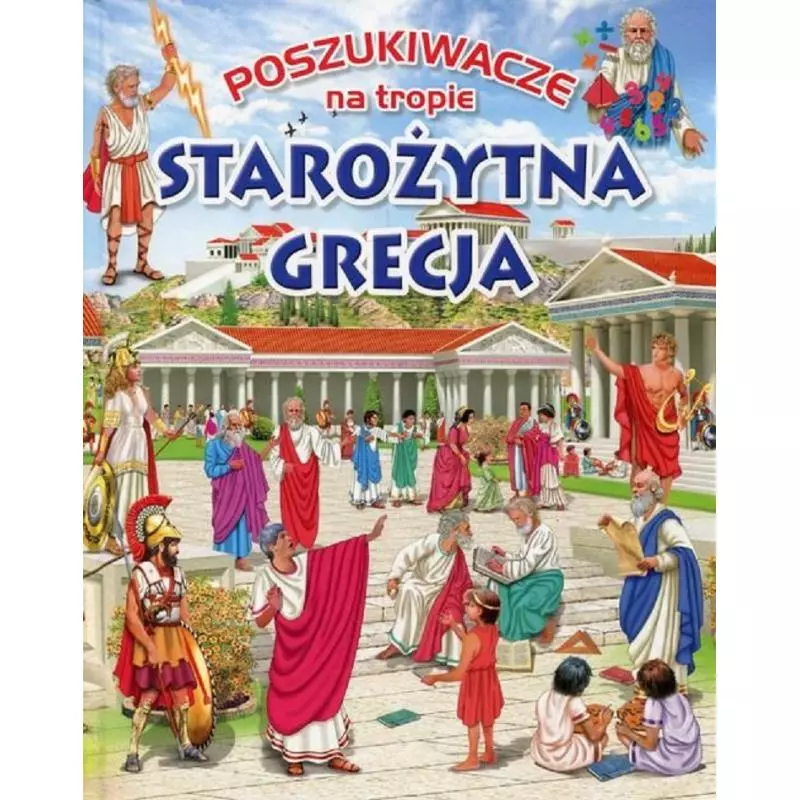 STAROŻYTNA GRECJA. POSZUKIWACZE NA TROPIE - Olesiejuk