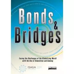 BONDS & BRIDGES FACING THE CHALLENGES OF THE GLOBALIZING WORLD WITH THE USE OF SIMULATION AND GAMING - Poltext