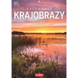 KALENDARZ 2023 ŚCIENNY KRAJOBRAZY A4 - o-press