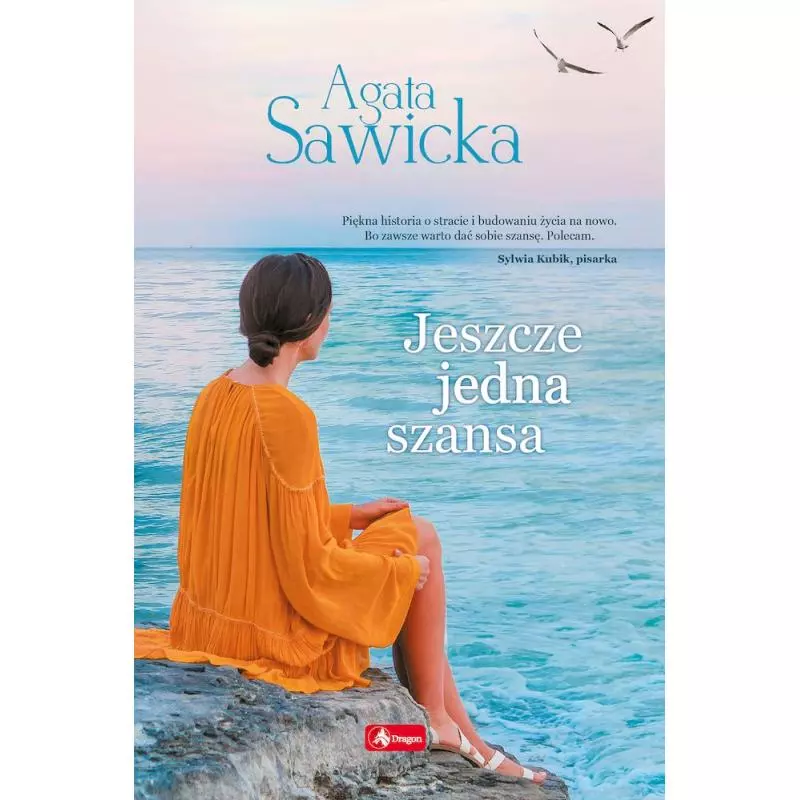 JESZCZE JEDNA SZANSA - Dragon