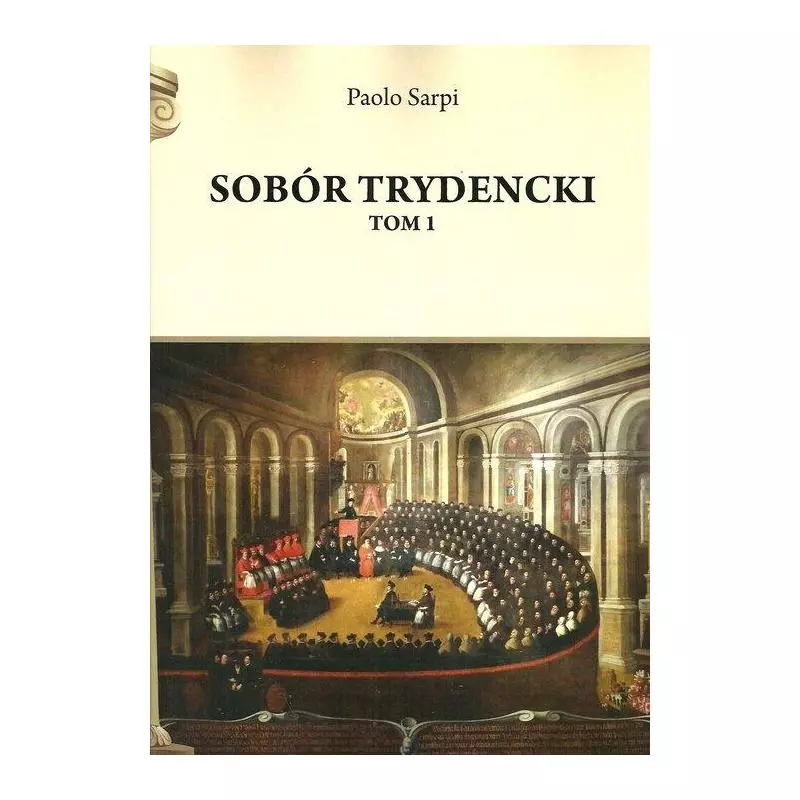 SOBÓR TRYDENCKI 1 I 2 PAKIET - Henryk Pietruszczak