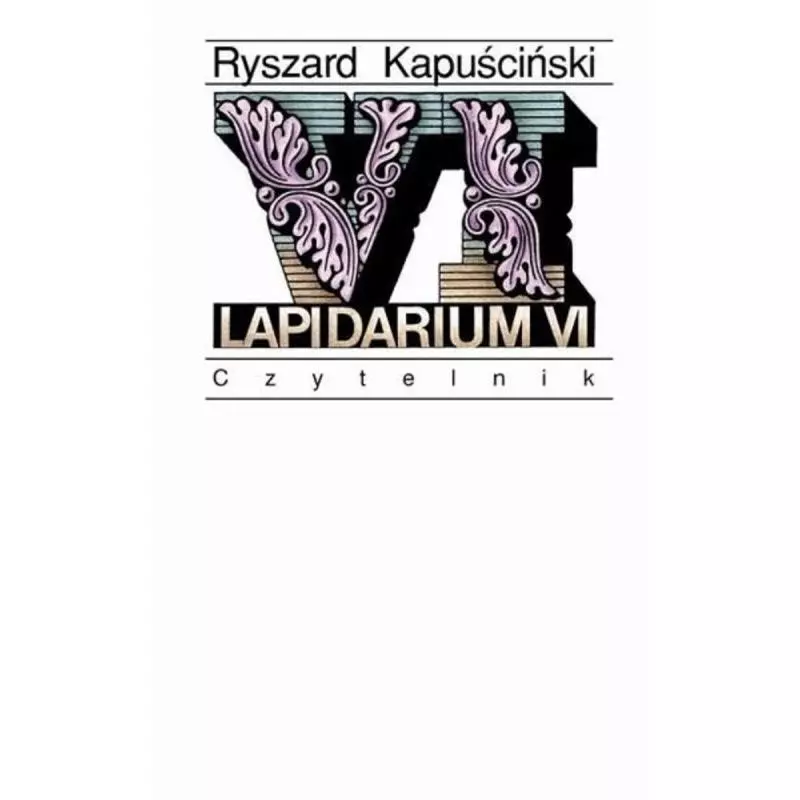 LAPIDARIUM VI - Czytelnik