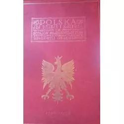 POLSKA. JEJ DZIEJE I KULTURA OD CZASÓW NAJDAWNIEJSZYCH DO CHWILI OBECNEJ 1796-1930 - Gryf