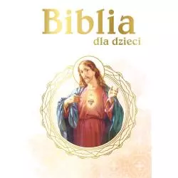 BIBLIA DLA DZIECI - Zielona Sowa