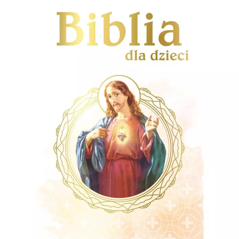 BIBLIA DLA DZIECI - Zielona Sowa