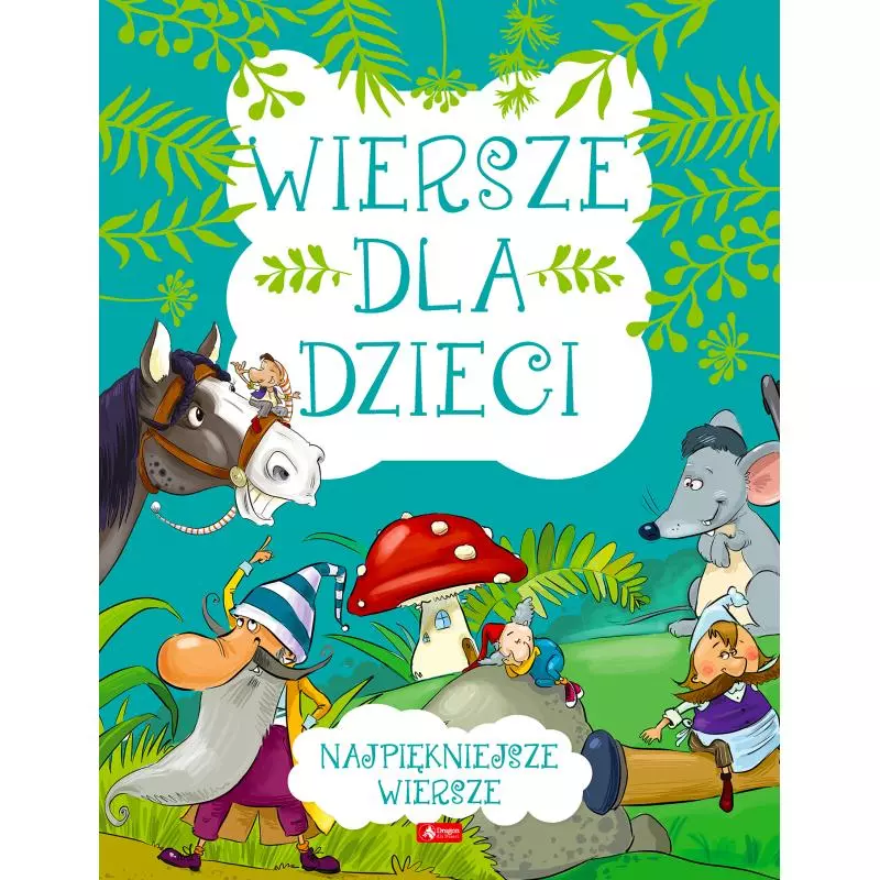 WIERSZE DLA DZIECI. NAJPIĘKNIEJSZE WIERSZE - Dragon