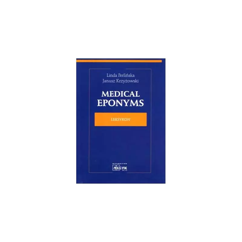 MEDICAL EPONYMS LEKSYKON - Medyk