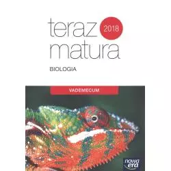 TERAZ MATURA BIOLOGIA VADEMECUM - Nowa Era