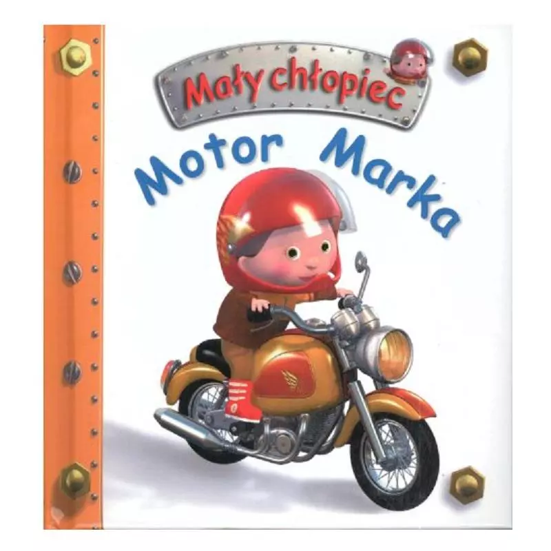 MOTOR MARKA. MAŁY CHŁOPIEC 3+ - Olesiejuk