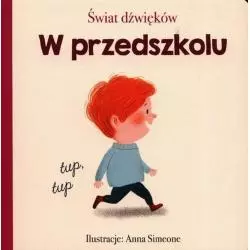 W PRZEDSZKOLU. ŚWIAT DŹWIĘKÓW - Olesiejuk