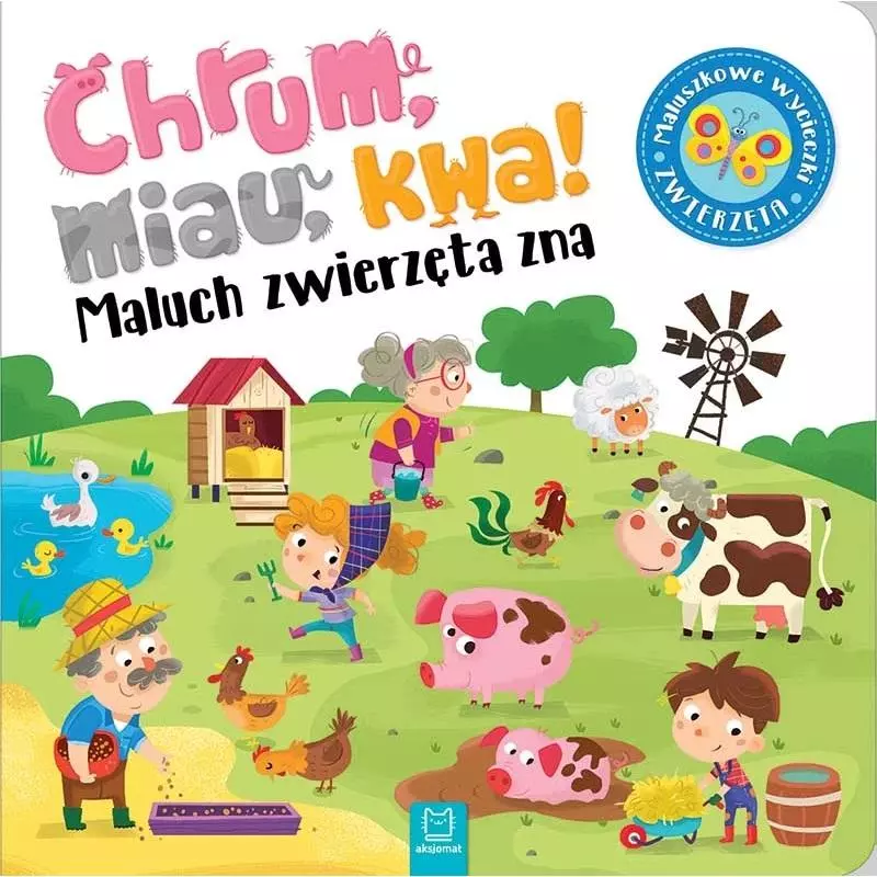 CHRUM, MIAU, KWA! MALUCH ZWIERZĘTA ZNA - Aksjomat