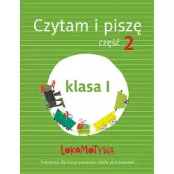 LOKOMOTYWA 1 CZYTAM I PISZĘ PODRĘCZNIK Z ĆWICZENIAMI CZĘŚĆ 2 - Gdańskie Wydawnictwo Oświatowe