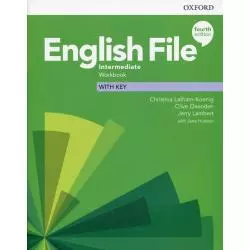 ENGLISH FILE INTERMEDIATE WORKBOOK WITH KEY - Oxford