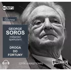 GEORGE SOROS DROGA DO FORTUNY AUDIOBOOK CD MP3 - StoryBox.pl