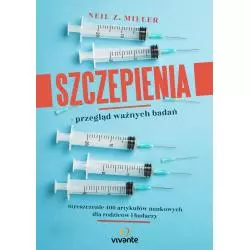 SZCZEPIENIA. PRZEGLĄD WAŻNYCH BADAŃ - Vivante