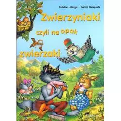 ZWIERZYNIAKI CZYLI NA OPAK ZWIERZAKI - Siedmioróg