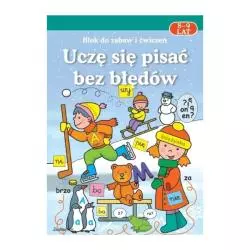 UCZE SIĘ PISAĆ BEZ BŁĘDÓW. BLOK DO ZABAW I ĆWICZEŃ Uhma, Katarzyna - Siedmioróg