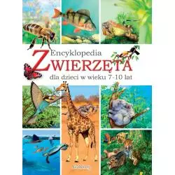 ZWIERZĘTA. ENCYKLOPEDIA DLA DZIECI W WIEKU 7-10 LAT - Siedmioróg