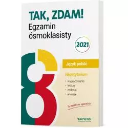 EGZAMIN ÓSMOKLASISTY 2021 JĘZYK POLSKI REPETYTORIUM WYPRACOWANIA LEKTURY ZADANIA ARKUSZE - Operon