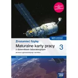 NOWE FIZYKA ZROZUMIEĆ FIZYKĘ MATURALNE KARTY PRACY 3 LICEUM I TECHNIKUM ZAKRES ROZSZERZONY - Nowa Era