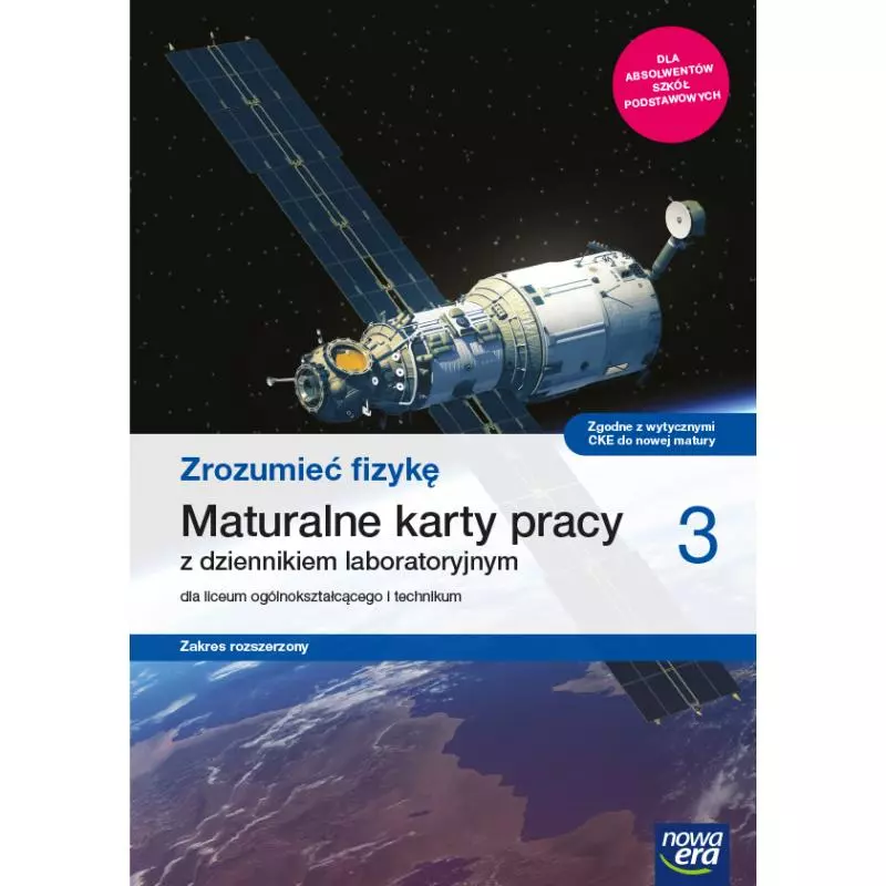 NOWE FIZYKA ZROZUMIEĆ FIZYKĘ MATURALNE KARTY PRACY 3 LICEUM I TECHNIKUM ZAKRES ROZSZERZONY - Nowa Era