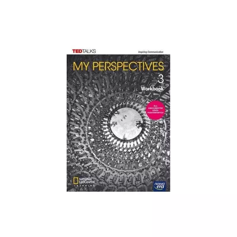 NOWE JĘZYK ANGIELSKI MY PERSPECTIVES 3 WORKBOOK LICEUM I TECHNIKUM - Nowa Era