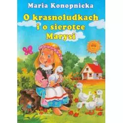 O KRASNOLUDKACH I SIEROTCE MARYSI - Siedmioróg