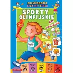 SPORTY OLIMPIJSKIE. ENCYKLOPEDIA PRZEDSZKOLAKA Z NAKLEJKAMI - Promocja