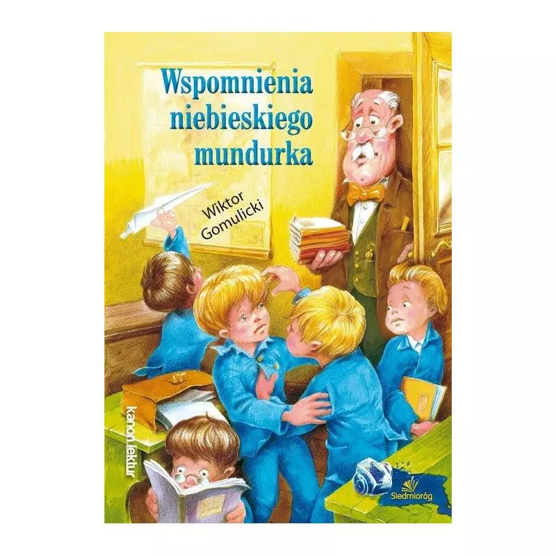 WSPOMNIENIA NIEBIESKIEGO MUNDURKA - Siedmioróg