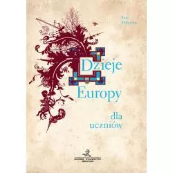 DZIEJE EUROPY DLA UCZNIÓW - Gdańskie Wydawnictwo Oświatowe