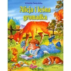 ALICJA I LEŚNA GROMADKA - Siedmioróg