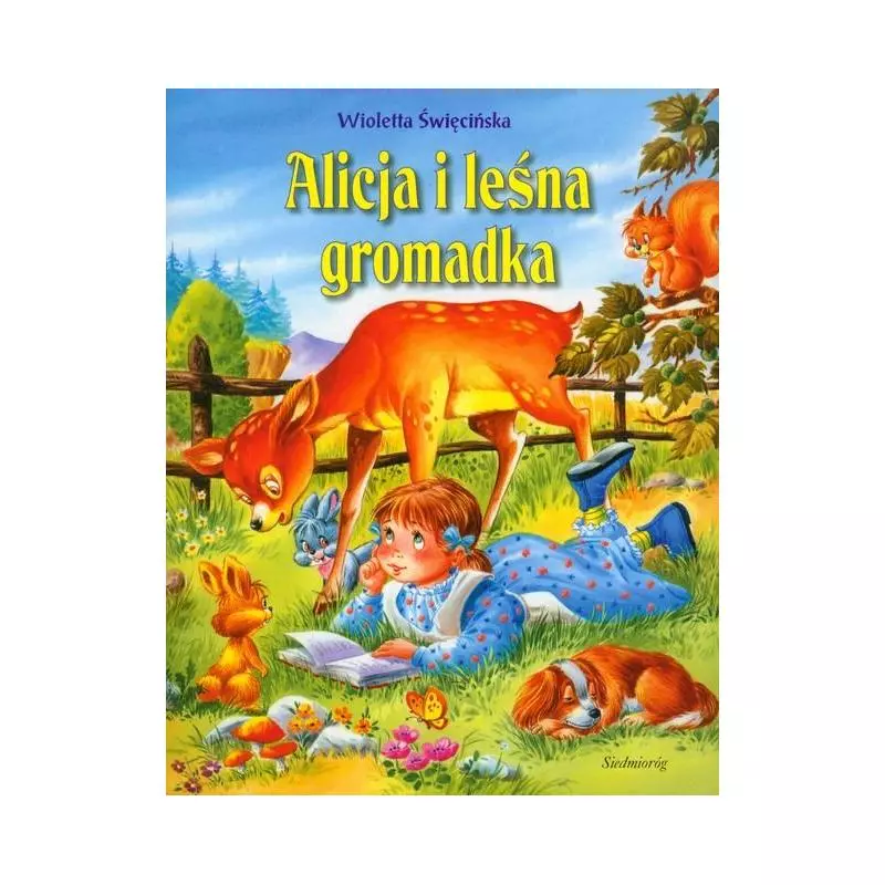 ALICJA I LEŚNA GROMADKA - Siedmioróg