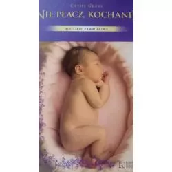 NIE PŁACZ, KOCHANIE - Hachette