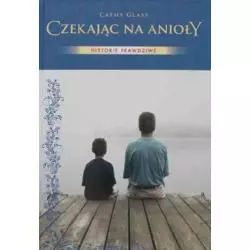 CZEKAJĄC NA ANIOŁY - Hachette