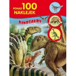 DINOZAURY. KSIĄŻECZKA Z NAKLEJKAMI - Arti