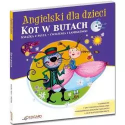 KOT W BUTACH. ANGIELSKI DLA DZIECI. KSIĄŻKA Z PŁYTĄ + ĆWICZENIA I ŁAMIGŁÓWKI - Edgard