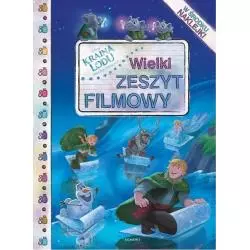 DISNEY KRAINA LODU. WIELKI ZESZYT FILMOWY Z NAKLEJKAMI - Ameet