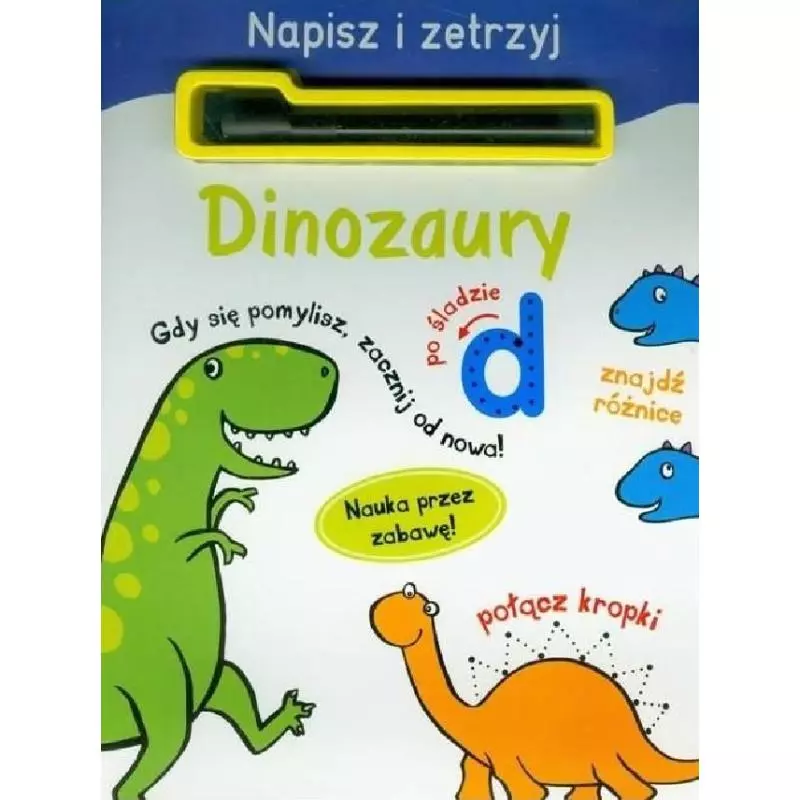 DINOZAURY. NAPISZ I ZETRZYJ - Olesiejuk