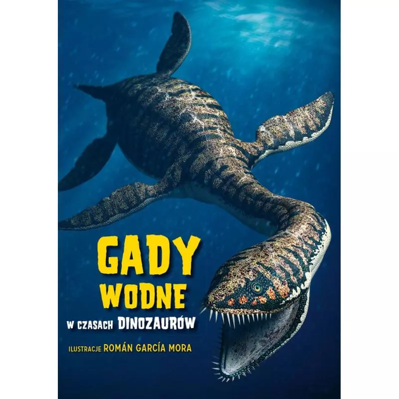 GADY WODNE W CZASACH DINOZAURÓW - Olesiejuk