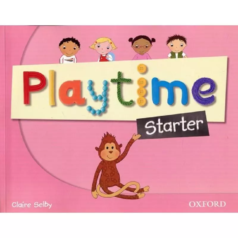 PLAYTIME STARTER STUDENTS BOOK - Oxford