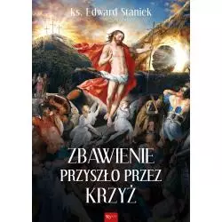 ZBAWIENIE PRZYSZŁO PRZEZ KRZYŻ - Rafael