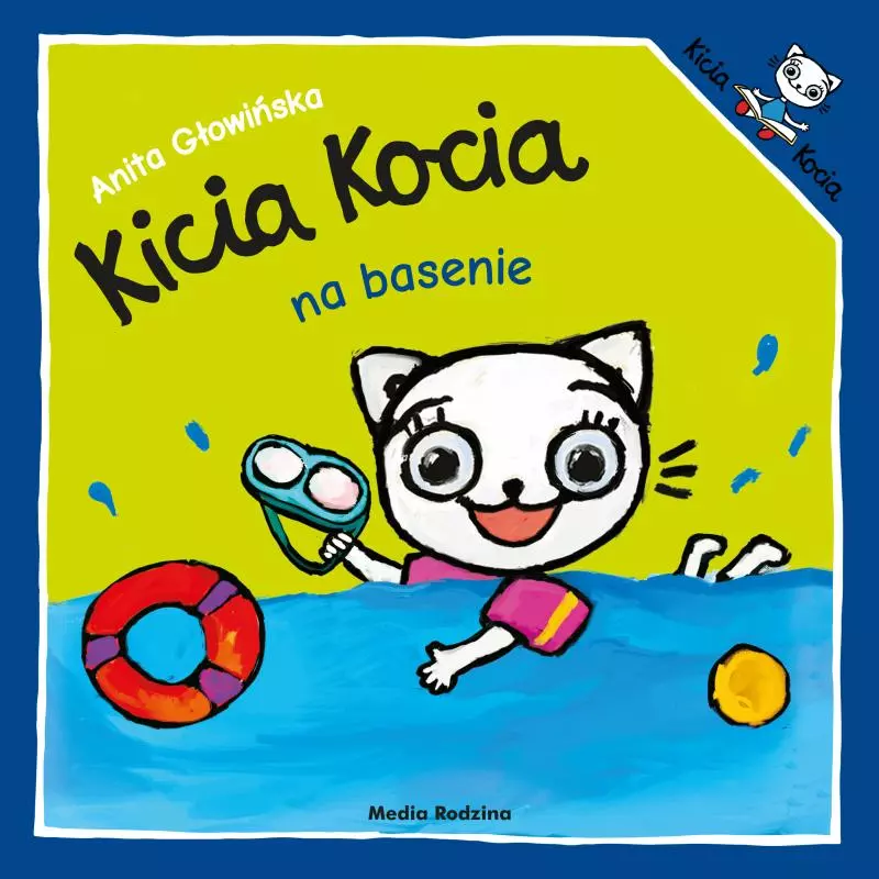 KICIA KOCIA NA BASENIE - Media Rodzina