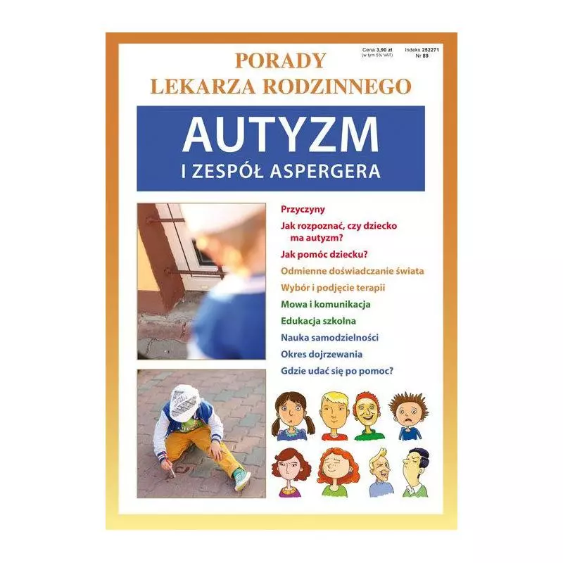 AUTYZM I ZESPÓŁ ASPERGERA. PORADY LEKARZA RODZINNEGO - Literat